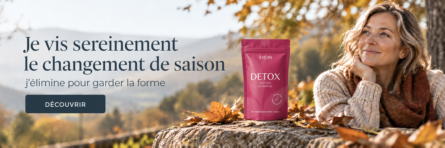Je vis sereinement le changement de saison - Détox automne