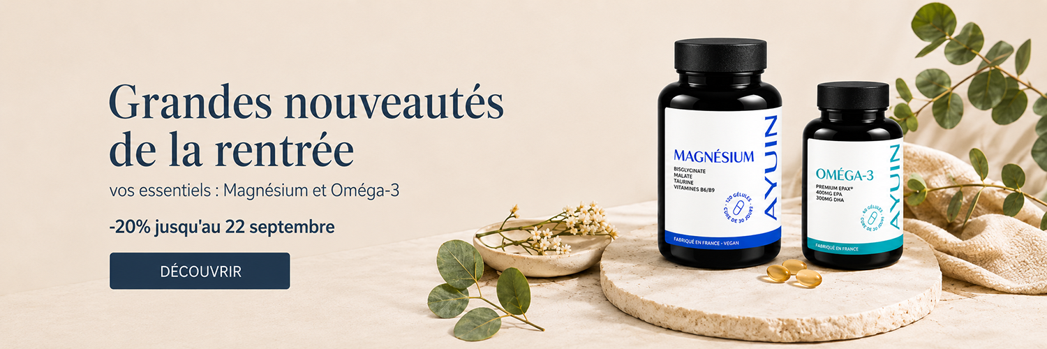 Vos essentiels : Magnésium et Oméga-3
